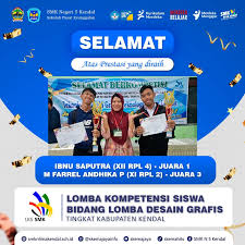 JUARA 1 DAN 3 LKS-DESAIGN GRAFIS SMK TK. KABUPATEN KENDAL